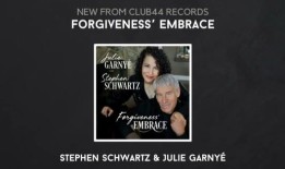 独家：听听斯蒂芬·施瓦茨的新单曲《宽恕与拥抱》，由朱莉·加尼维尔演唱